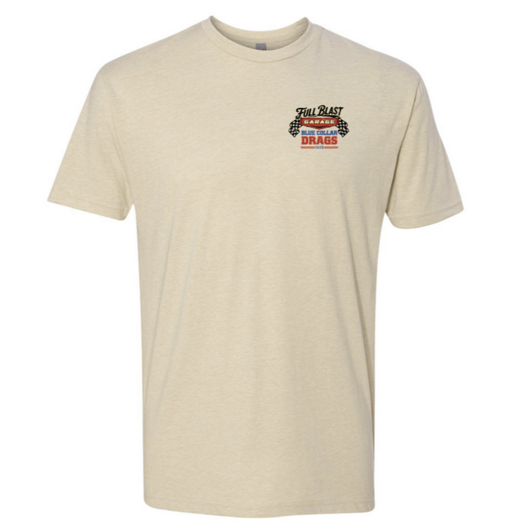 Full Blast Garage Blue Collar Drags 2026 T-Shirt | AWD Turbo S10
